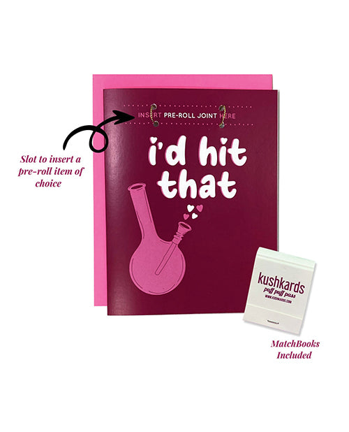 Kush Kards I'd Hit That Greeting Card w/Matchbook - Image 2