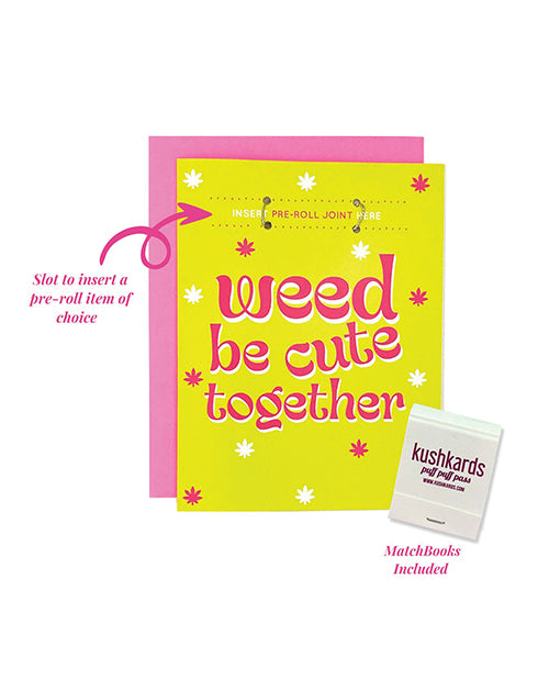 Kush Kards Weed Be Cute Greeting Card w/Matchbook - Image 2