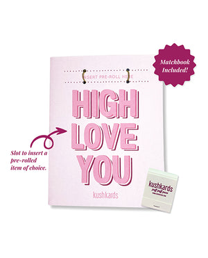 Kush Kards High Love You Greeting Card w/Matchbook - Image 2