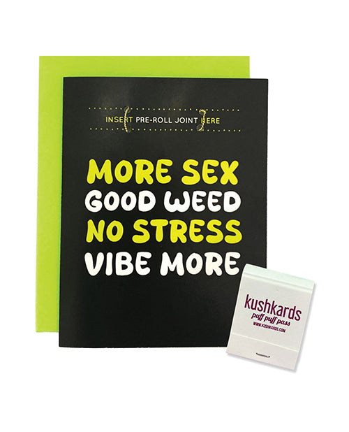 Kush Kards More Sex Greeting Card w/Matchbook