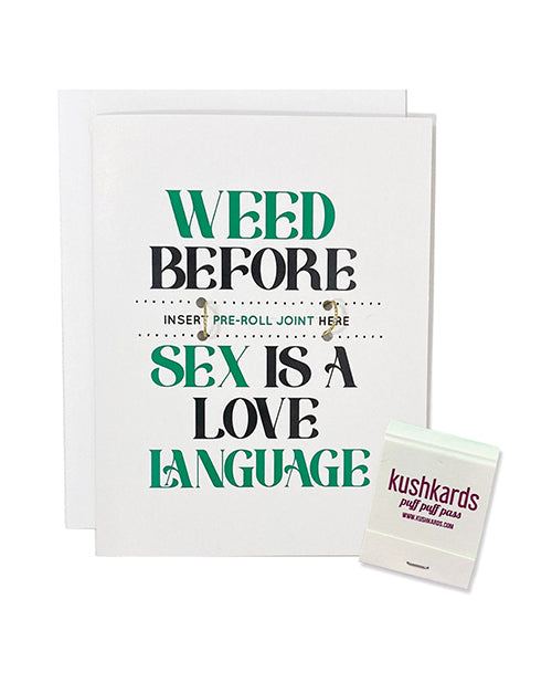 Kush Kards Weed Before Sex Greeting Card w/Matchbook