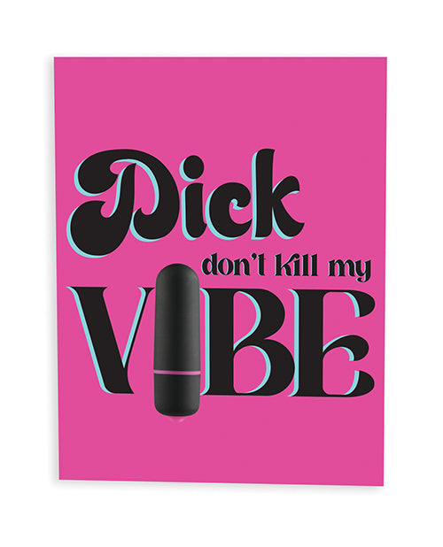 Naughty Kards Dick Don't Kill My Vibe Naughty Greeting Card w/Rock Candy Vibrator &amp; Fresh Vibes Towelettes